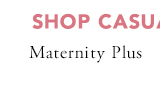 Shop Maternity Plus Casual Dresses