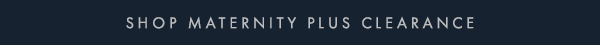 Shop Maternity Plus Clearance