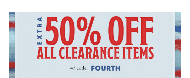 Extra 50% OFF All Clearance Items
