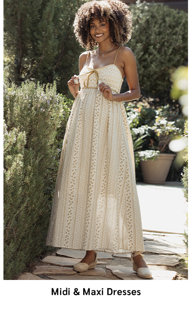 Shop Midi + Maxi Dresses